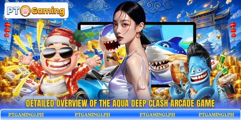 Detailed overview of the Aqua Deep Clash arcade game Detailed overview of the Aqua Deep Clash arcade game