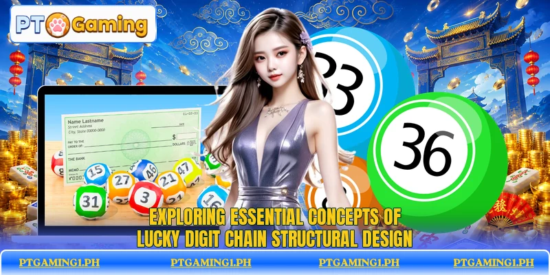 Exploring essential concepts of Lucky Digit Chain structural design Exploring essential concepts of Lucky Digit Chain structural design