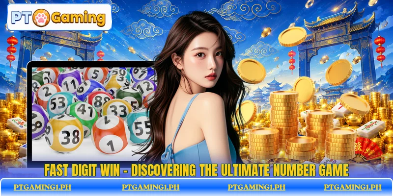 Fast Digit Win - Discovering The Ultimate Number Game