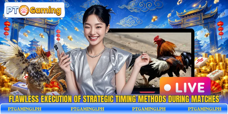 Flawless execution of strategic timing methods during matches