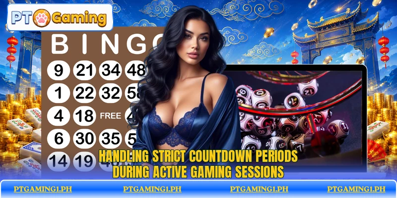Handling strict countdown periods during active gaming sessions Handling strict countdown periods during active gaming sessions
