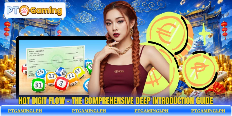 Hot Digit Flow - The Comprehensive Deep Introduction Guide