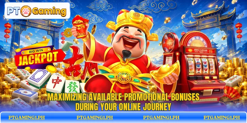 Maximizing available promotional bonuses during your online journey Maximizing available promotional bonuses during your online journey
