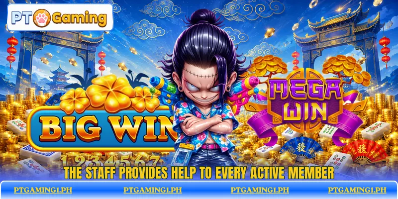 The staff provides help to every active member The staff provides help to every active member
